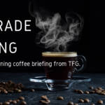 TFG Trade Weekly Briefing Trade Finance