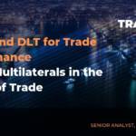 TFT TV Emmanuelle Ganne WTO Blockchain Trade