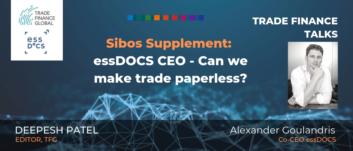 Tackling digital trade challenges at SIBOS: essDOCS CEO – Can we make trade paperless? (S1E24)