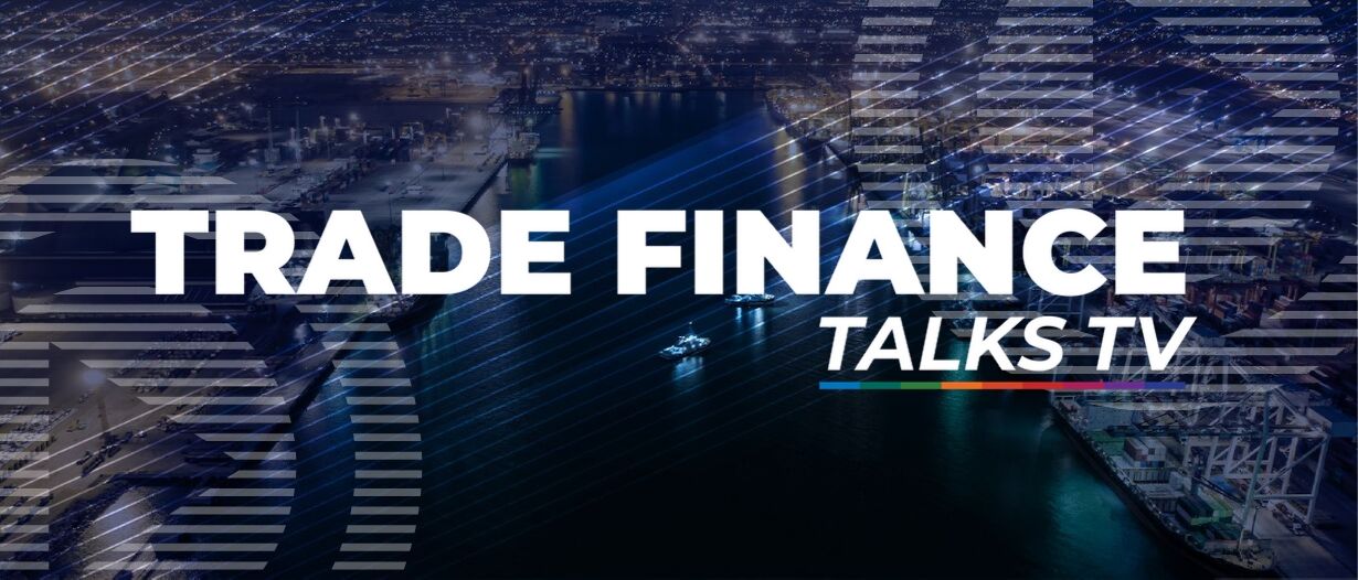 TFG launches Trade Finance Talks TV – The Netflix for Trade Finance