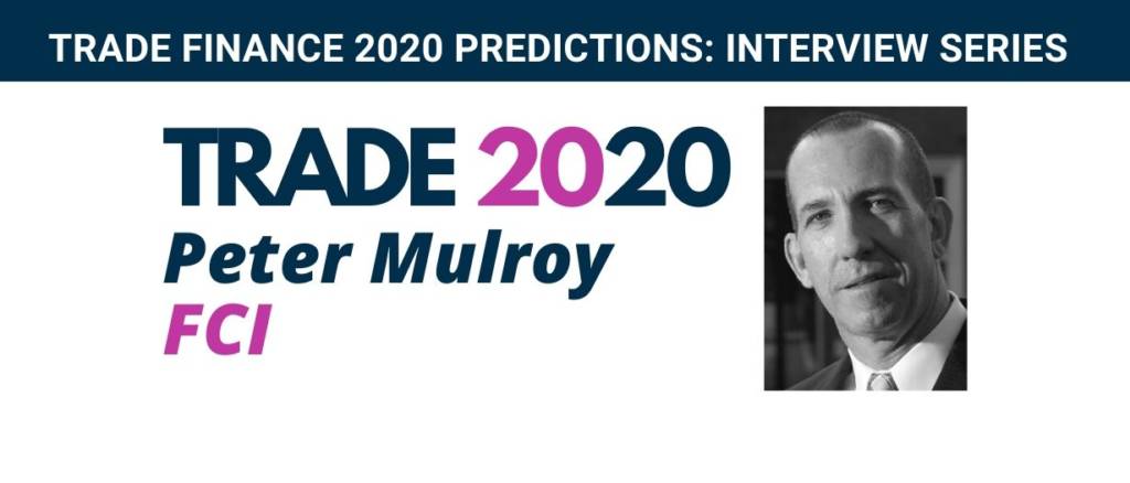 Peter Mulroy Quotes for 2020 Predictions