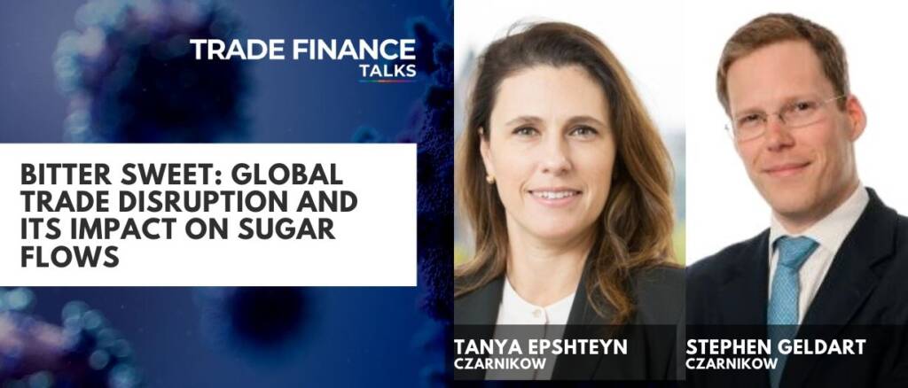 Bitter Sweet: Global Trade Disruption and its impact on sugar flows