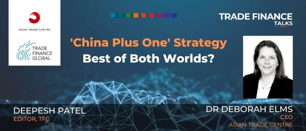 PODCAST: ‘China Plus One’ Strategy