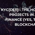 KYC[DLT] - The hottest KYC projects in trade finance (yes, they use blockchain!)