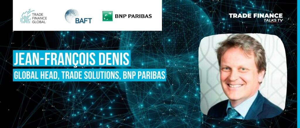 Talking Heads of Trade BAFT BNP Paribas