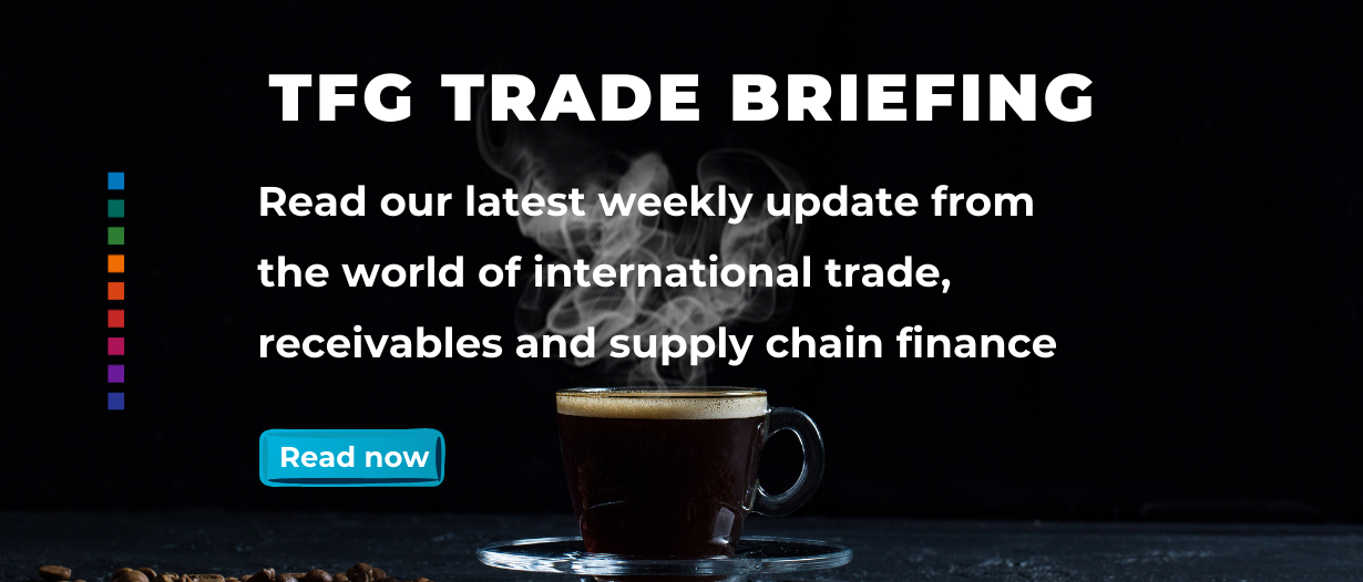 TFG Weekly Trade Briefing, 8th February 2021