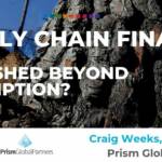 Craig Weeks Lisa Robins Supply Chain Finance