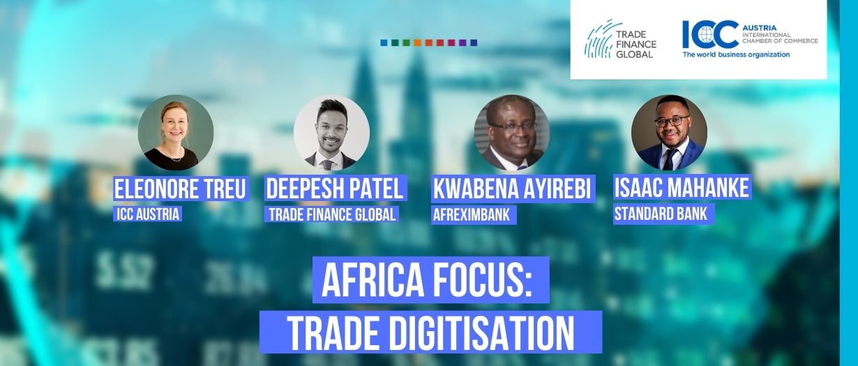 VIDEO: Africa Focus: Trade Digitisation – Trade Finance Week 2021