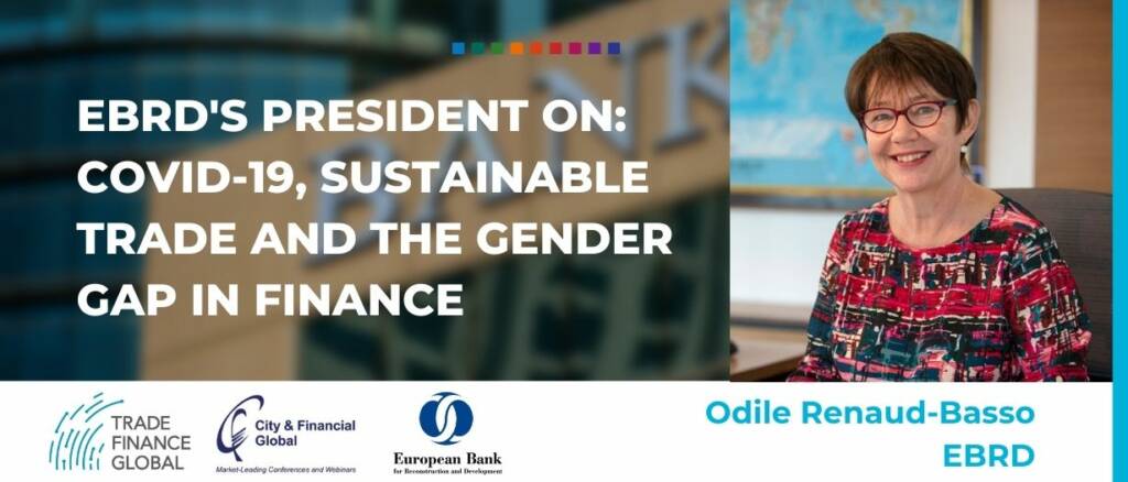 D’s President on: COVID-19, sustainable trade and the gender gap in finance