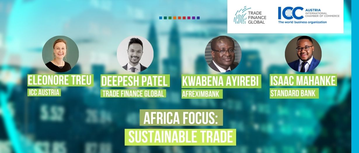 VIDEO: Africa Focus: Sustainable Trade – Trade Finance Week 2021