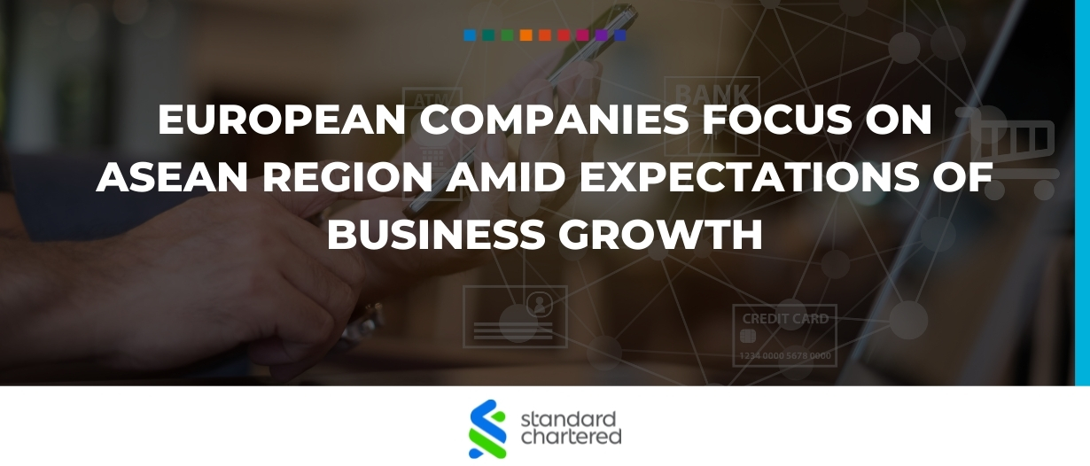 European companies focus on ASEAN region amid expectations of business growth