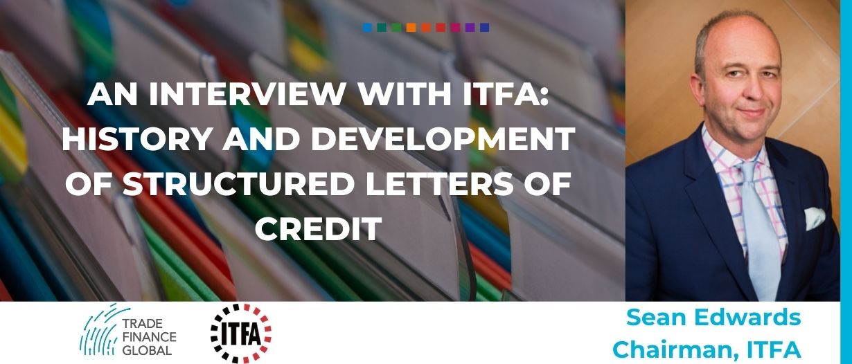 ITFA, on the history and development of Structured Letters of Credit