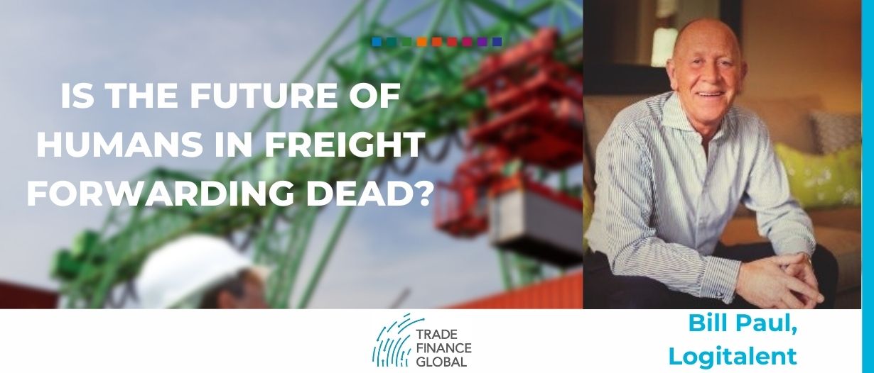 Is the future of humans in freight forwarding dead?