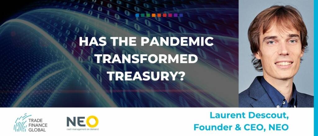 Has the pandemic transformed treasury