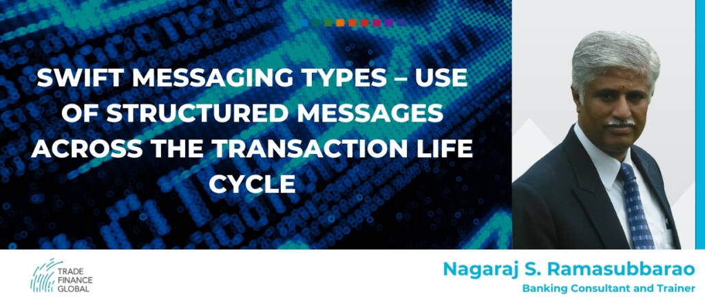 SWIFT Messaging Types – Use of Structured Messages across theTransaction Life Cycle final