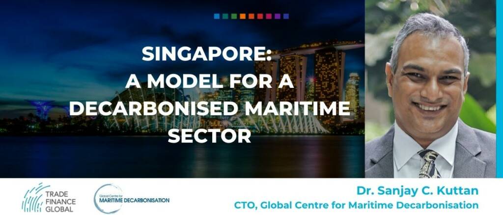 Singapore A model for a decarbonised maritime sector