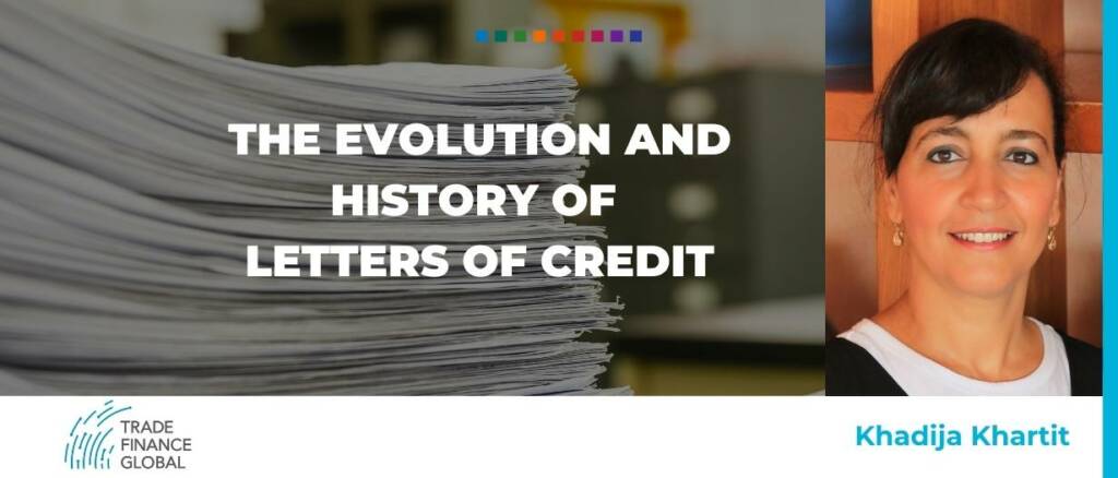 The Evolution and history of letters of credit article