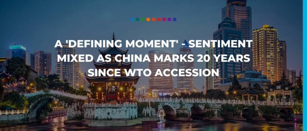 A 'defining moment' - Sentiment mixed as China marks 20 years since WTO accession