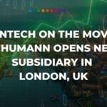 Fintech on the move - SCHUMANN opens new subsidiary in London, UK 1