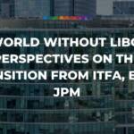 A world without LIBOR