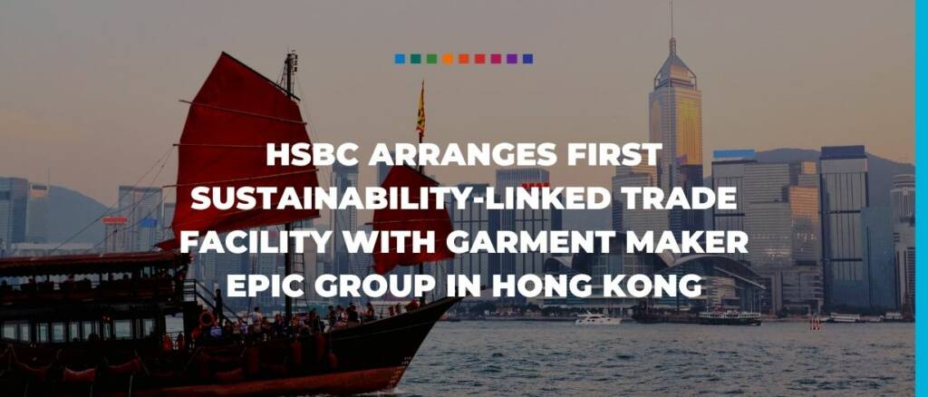 HSBC sustainable trade facility