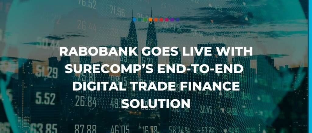 Rabobank surecomp digital trade finance solution