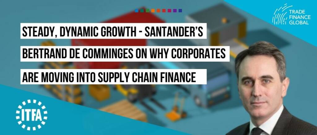 why corporates are moving into supply chain finance