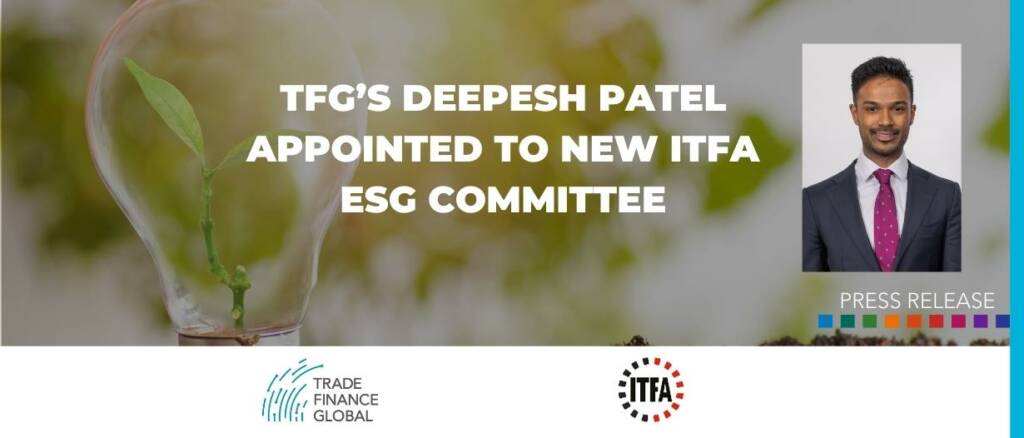 deepesh patel tfg appointed member of itfa esg committee