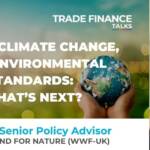 Anna Sands WWF-UK Trade Climate Change