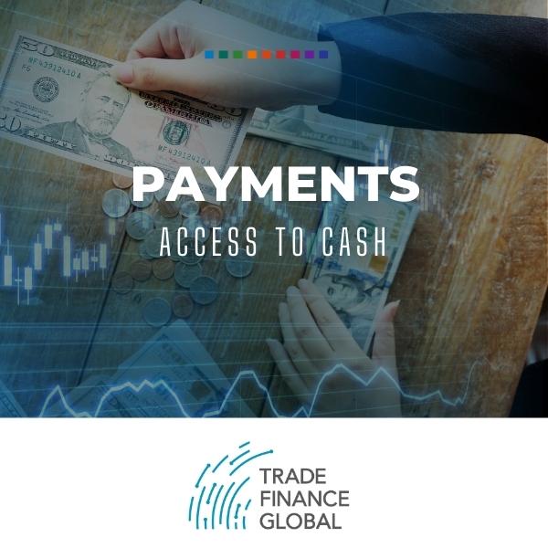 Payments Access to Cash