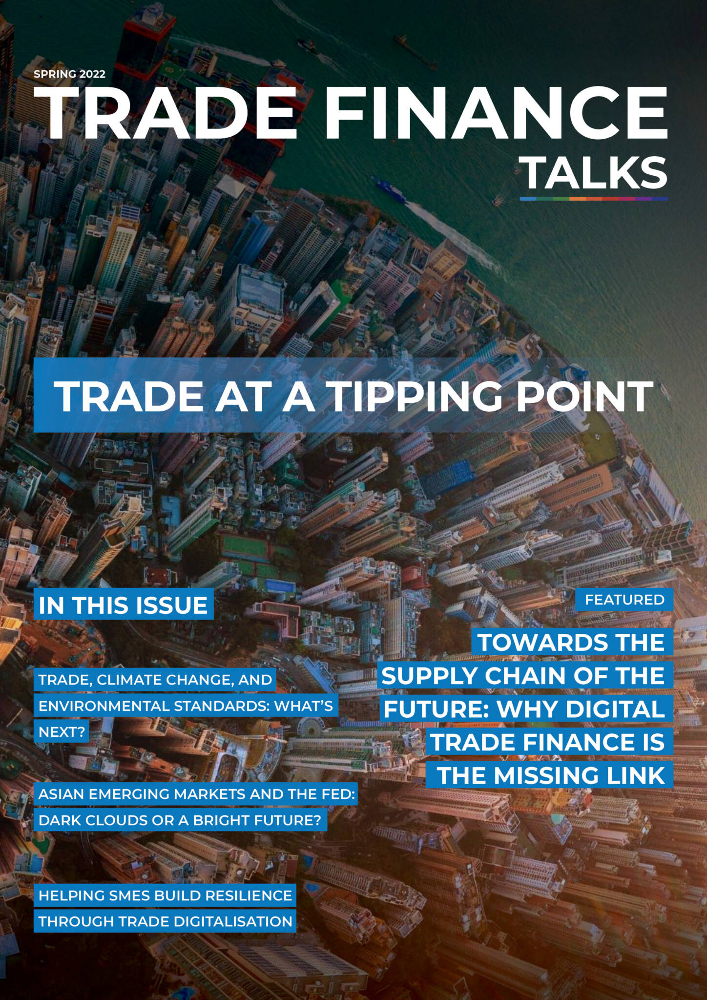 Towards the supply chain of the future: Why digital trade finance is ...