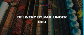 Delivery by rail under DPU