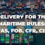 Delivery for the maritime rules FAS, FOB, CFR, CIF