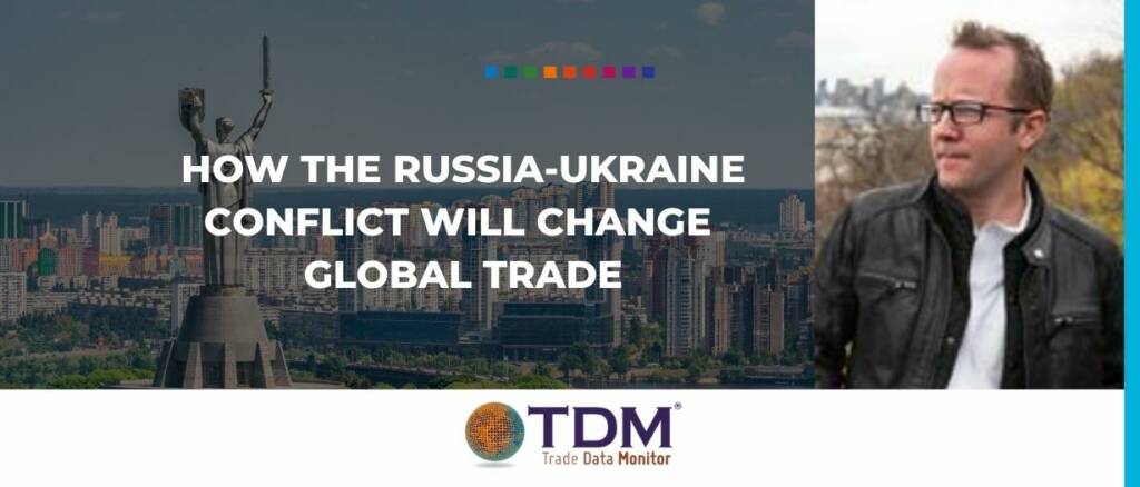 How the russia ukraine conflict will affect global trade