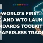 ICC WTO launches standards toolkit paperless trade 2