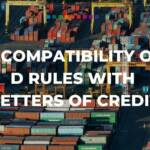 Incompatibility of D rules with Letters of Credit