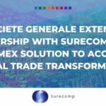 societe generale extends partnership with Surecomp, uses latest IMEX solution to accelerate digital trade transformation