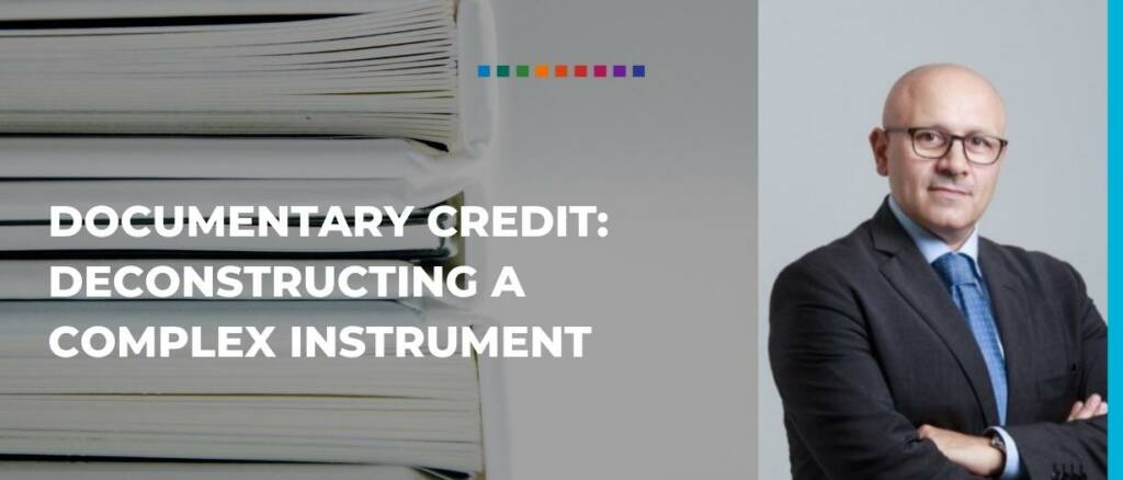 Documentary Credit- Deconstructing a complex instrument featured image