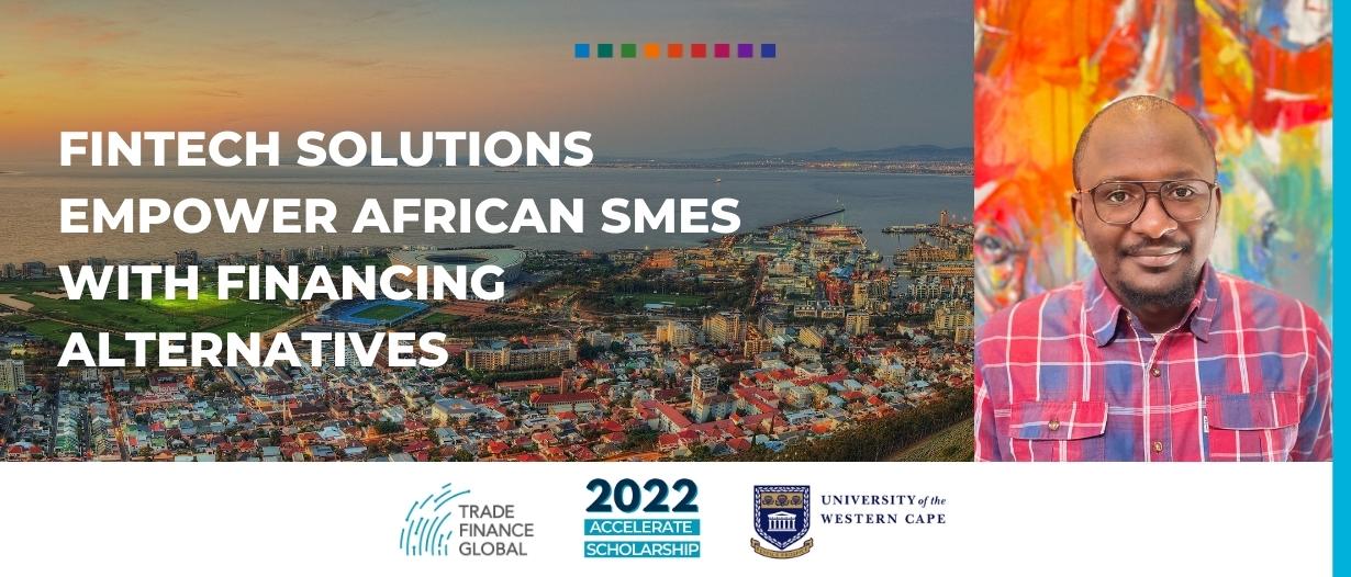 Fintech solutions empower African SMEs with financing alternatives