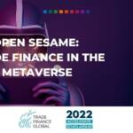 Open sesame trade finance in the metaverse