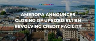 Ameropa announces closing of upsized $1.1 bn revolving credit facility