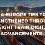 China-Europe ties to be strengthened through freight train digital advancements