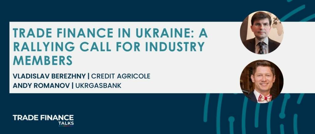 Featured Image - Andy Romanov - Trade finance in Ukraine_ a rallying call for industry members