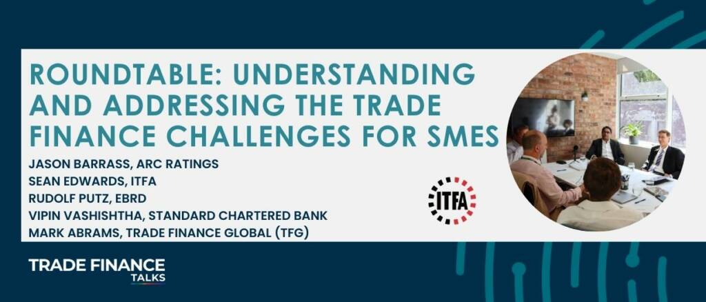 Featured Image - Carter Hoffman - Emerging markets roundtable_ understanding and addressing the trade finance challenges for SMEs