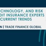 Featured Image - Carter Hoffman - Resilience, technology, and risk appetite_ credit insurance experts weigh in on current trends