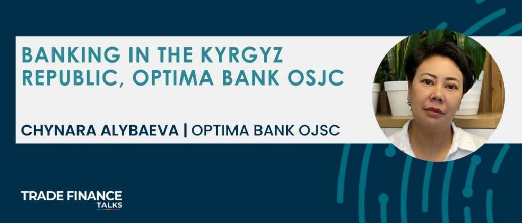 Featured Image - Chynara Alybaeva - Banking in the Kyrgyz Republic, Optima Bank OSJC (2)