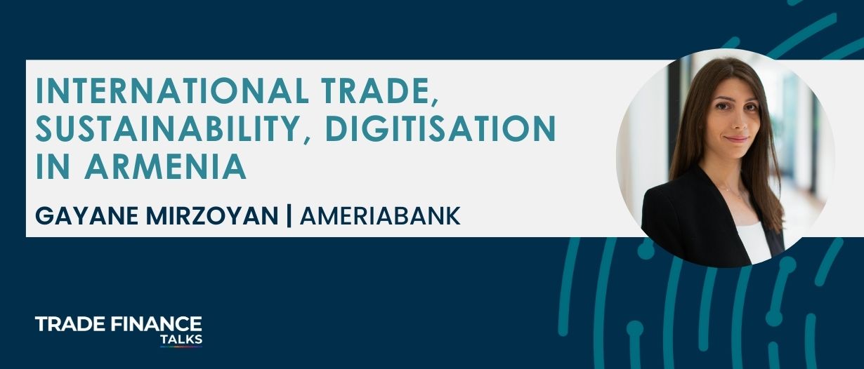 Ameriabank on international trade, sustainability, digitisation in Armenia