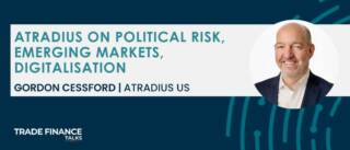 Featured Image - Gordon Cessford - Atradius on political risk, emerging markets, digitalisation