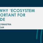 Featured Image - Interview Why ‘ecosystem play’ is important for digital trade - Anastasia Mcalpine