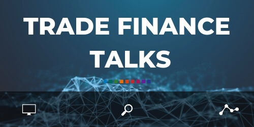 Trade Finance Talks